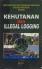 Himpunan Peraturan Perundang-undangan Republik Indonesia Tentang: Kehutanan dan Illegal Logging